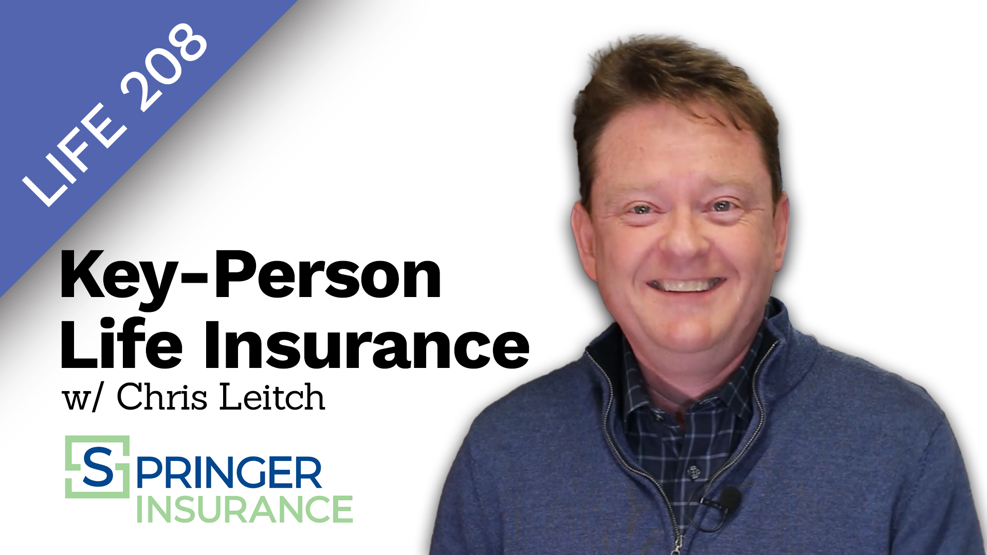 LIFE 208 Key Person Life Insurance insurance lesson video
