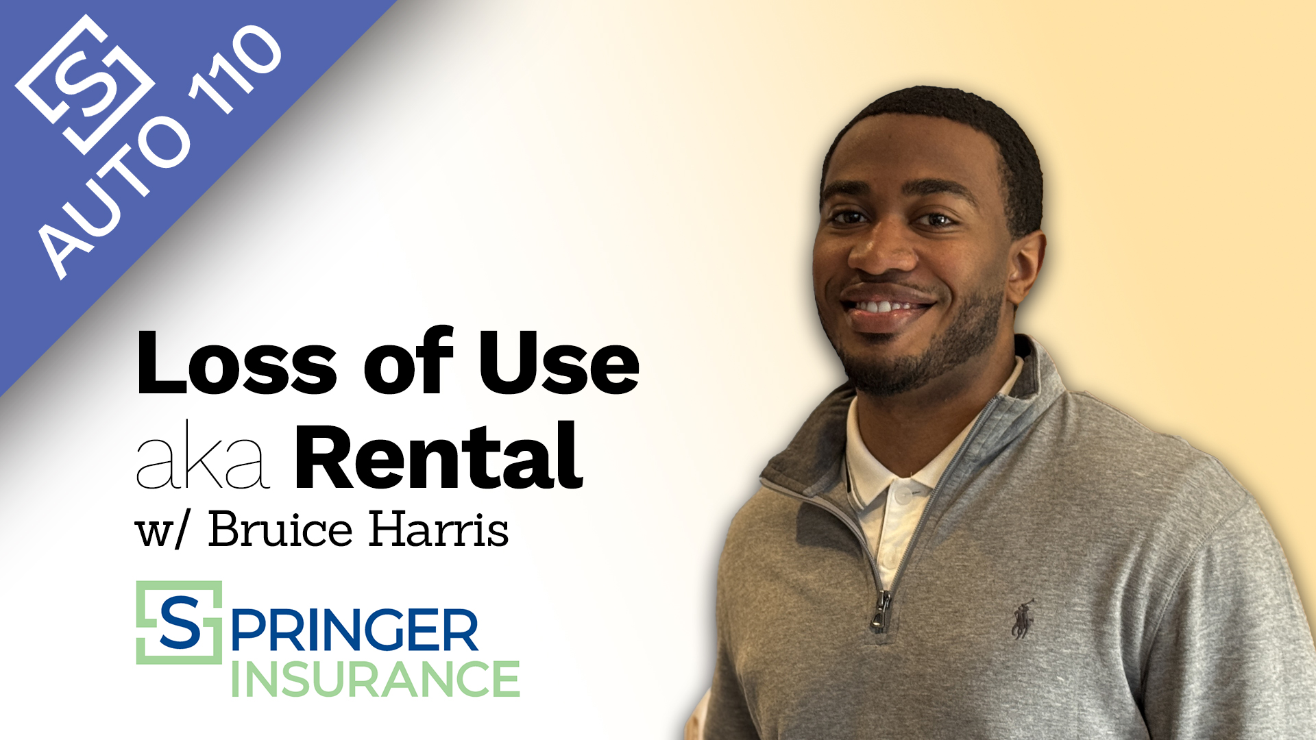 Auto 110 Loss of Use aka Rental insurance lesson video